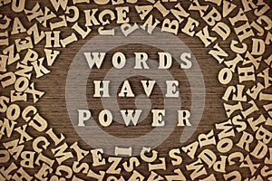 Words Have Power Phrase
