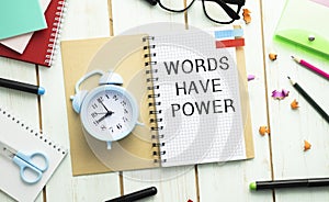 Words Have Power text on notebook