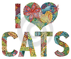 Words I LOVE CATS. Vector decorative zentangle object