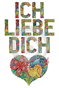 Words ICH LIEBE DICH with heart. I love you in German. Vector decorative zentangle object photo