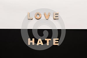 Words Love and Hate on contrast background