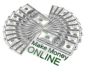 The words Make Money Online with dollars