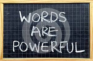 Words Are Powerful