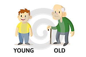 Words young and old flashcard with cartoon characters. Opposite adjectives explanation card. Flat vector illustration