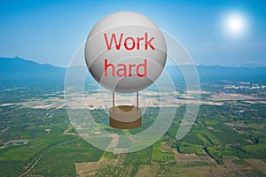 Work hard balloon