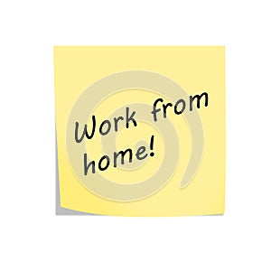 Work from home reminder post note on white