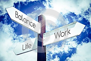 Work, life, balance concept - signpost with three arrows