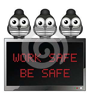 Work safe be safe