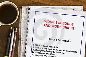 Work schedule and shifting