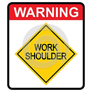 Work shoulder Road danger car icon, traffic street caution sign, roadsign vector illustration, warning vehicle