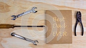 Work Tools And Card Message For Fathers Day