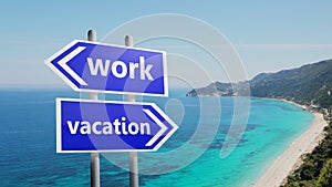 Work or vacation