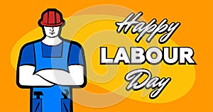 Worker man in red construction helmet and inscription Happy labour day. 1 may greeting card. Poster or banner vector
