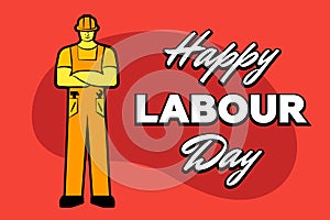 Worker man in yellow construction helmet and inscription Happy labour day. 1 may greeting card. Poster or banner vector