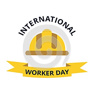 Workers day banner with text and a helmet on a white background