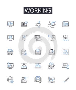 Working line icons collection. Laboring, Engaged, Employed, Occupied, Operating, Serving, Toiling vector and linear