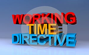 working time directive on blue