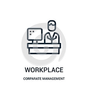 workplace icon vector from corparate management collection. Thin line workplace outline icon vector illustration. Linear symbol photo