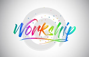 Workship Creative Vetor Word Text with Handwritten Rainbow Vibrant Colors and Confetti photo