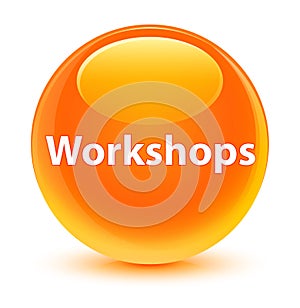 Workshops glassy orange round button