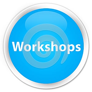 Workshops premium cyan blue round button