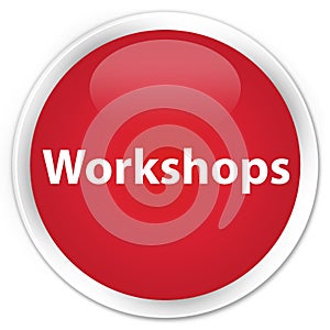 Workshops premium red round button