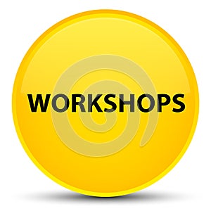 Workshops special yellow round button