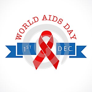 World Aids awareness Day poster with red aids ribbon.