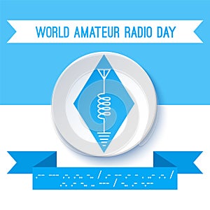 World Amateur Radio Day. Ham radio symbol, circuit diagram with antenna, inductor and ground. Morse code.
