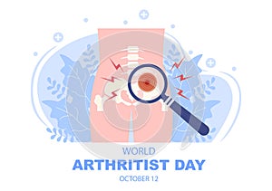 World arthritis day Background Which is Celebrated on October 12. Medical Treat Rheumatism, Osteoarthritis, X Ray Scan and Bone