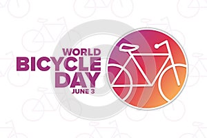 World Bicycle Day. June 3. Holiday concept. Template for background, banner, card, poster with text inscription. Vector