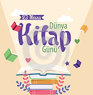 World book day 23 april Turkish: dunya kitap gunu 23 nisan