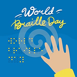 World braille day annual celebration 4 Januari poster vector illustration in flat design style. Included text Lettering with