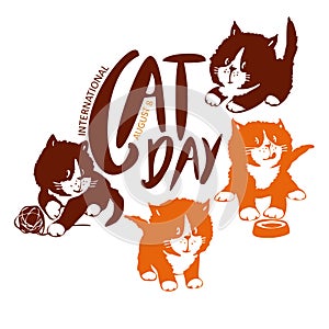 World Cat Day. International holiday. Four cute kittens and text. Postcard, banner. Vector illustration. White background