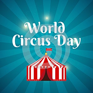 World Circus Day Background Vector Illustration