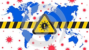 World in corona virus dangerous sign alert coution with world map and virus vector illustration photo