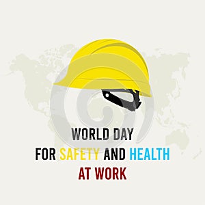 World day for Safety and Health at Work