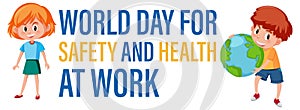 World day for safety and health at work logo design