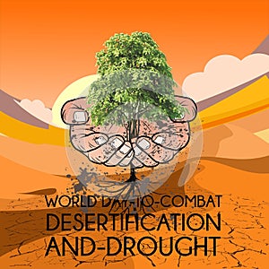 World Day To Combat, desertification and drought