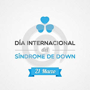 World Down Syndrome Day. March 21. Spanish. Dia Internacional del Sindrome de Down. Vector illustration, flat design photo