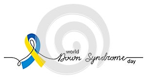 World Down Syndrome Day simple vector background, banner, poster with yellow and blue ribbon symbol. Lettering Down