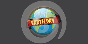 World earth day horizontal banner with earth globe isolated on grey background . Vector World earth day concept