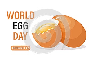 World Egg Day banner, 12 October. Whole and broken chicken eggs with yolk and text. Illustration