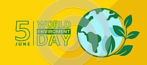 World Enviroment Day - Green blue circle globe earth with plant leaf sign on yellow background vector design