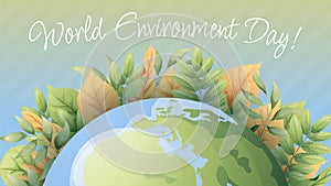 World environment day simple vector web banner, poster with earth and leaves. Ecology concept, save the planet. Vector