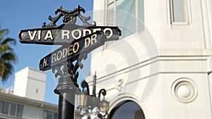 World famous Rodeo Drive symbol, Cross Street Sign, Intersection in Beverly Hills. Touristic Los Angeles, California, USA. Rich