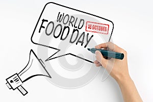 World Food Day 16 october. Megaphone and text on a white background