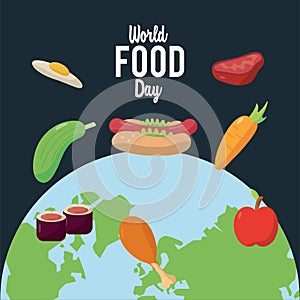 World food day lettering poster with earth planet and nutritive food