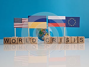 World global crisis America Europe Ukraine Russia