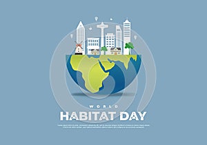 World habitat day with sky scrapper on earth isolated on blue background